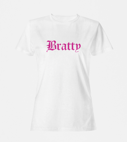 Bratty T-Shirt
