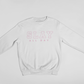 Slay ALL Day Sweatshirt